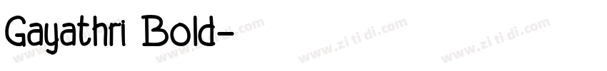Gayathri Bold字体转换
